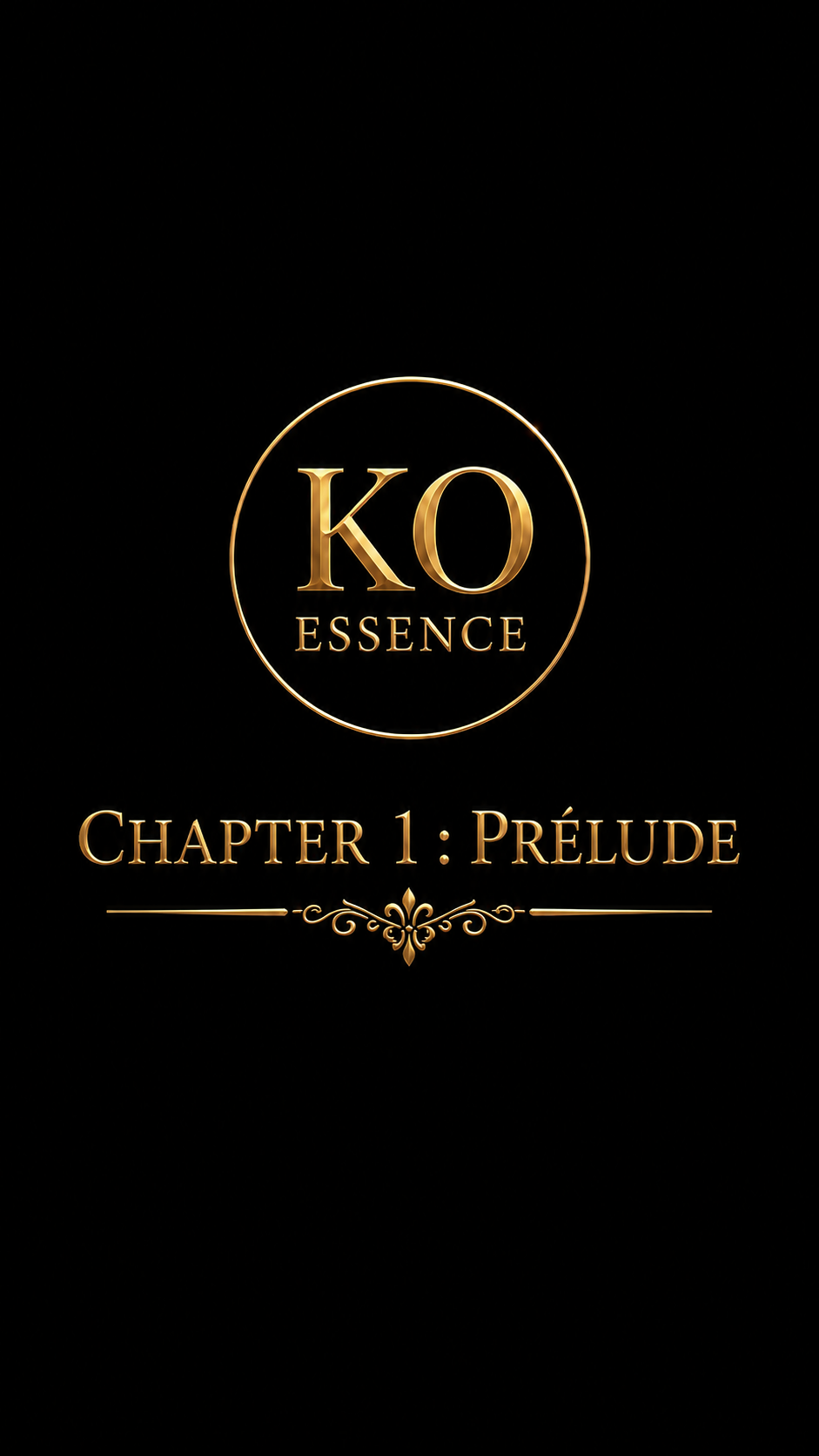 CHAPTER 1 : PRÉLUDE